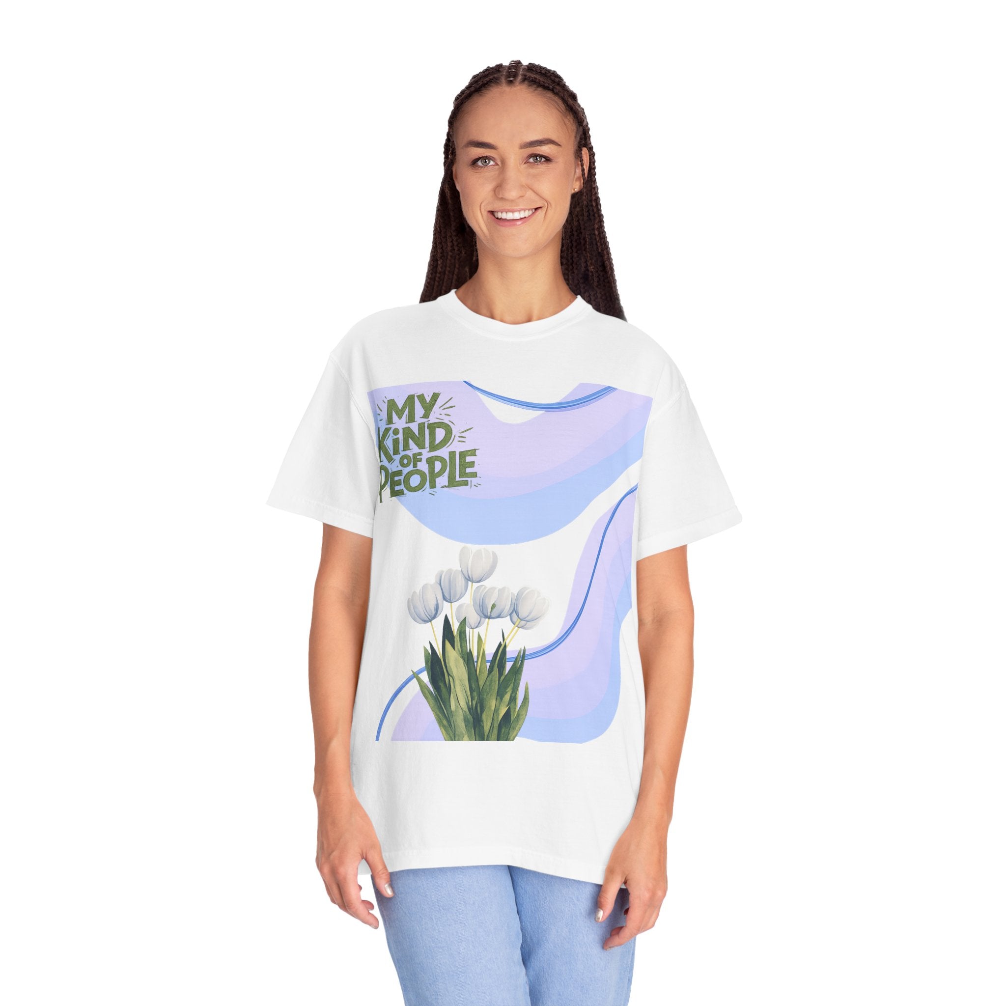 My Kind of People T-Shirt — Floral Graphic Tee with “I Go Here and There” Back Text