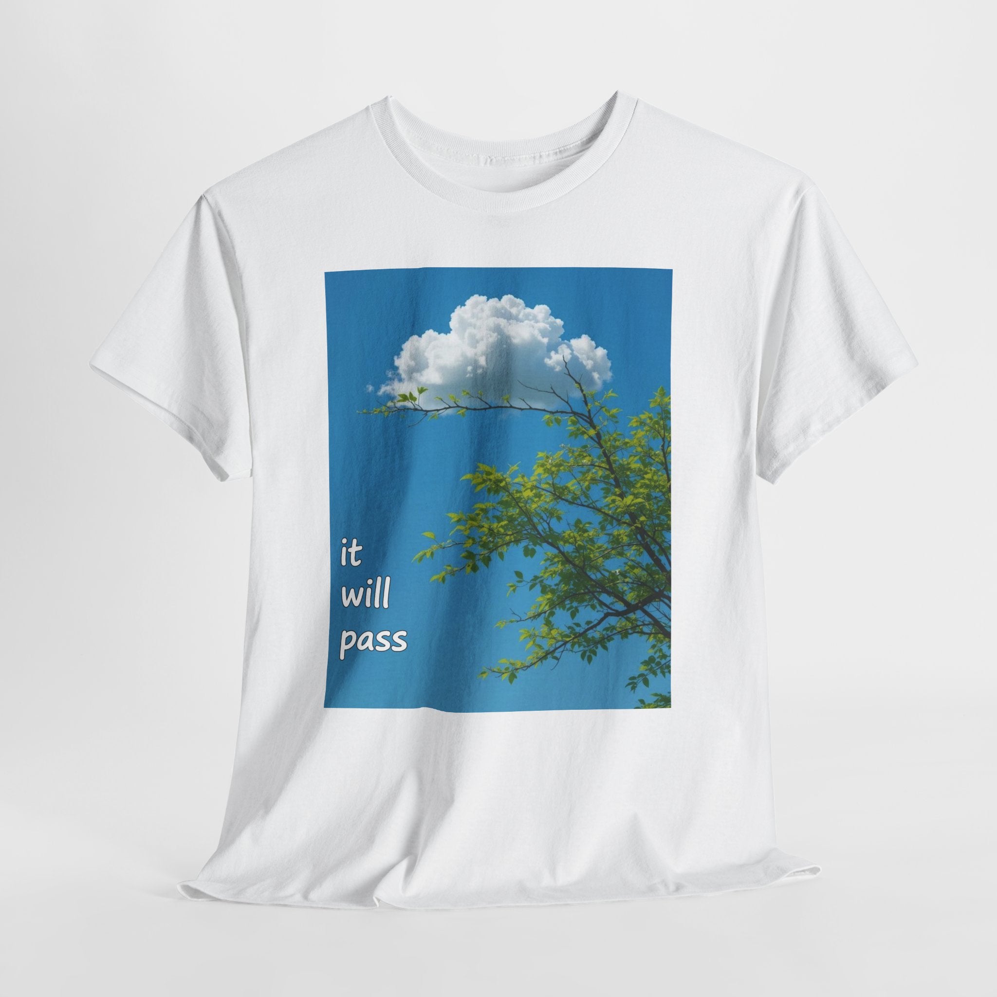 It Will Pass Tee — Comforting Cloud Graphic T‑Shirt ("it will pass" / "eventually")