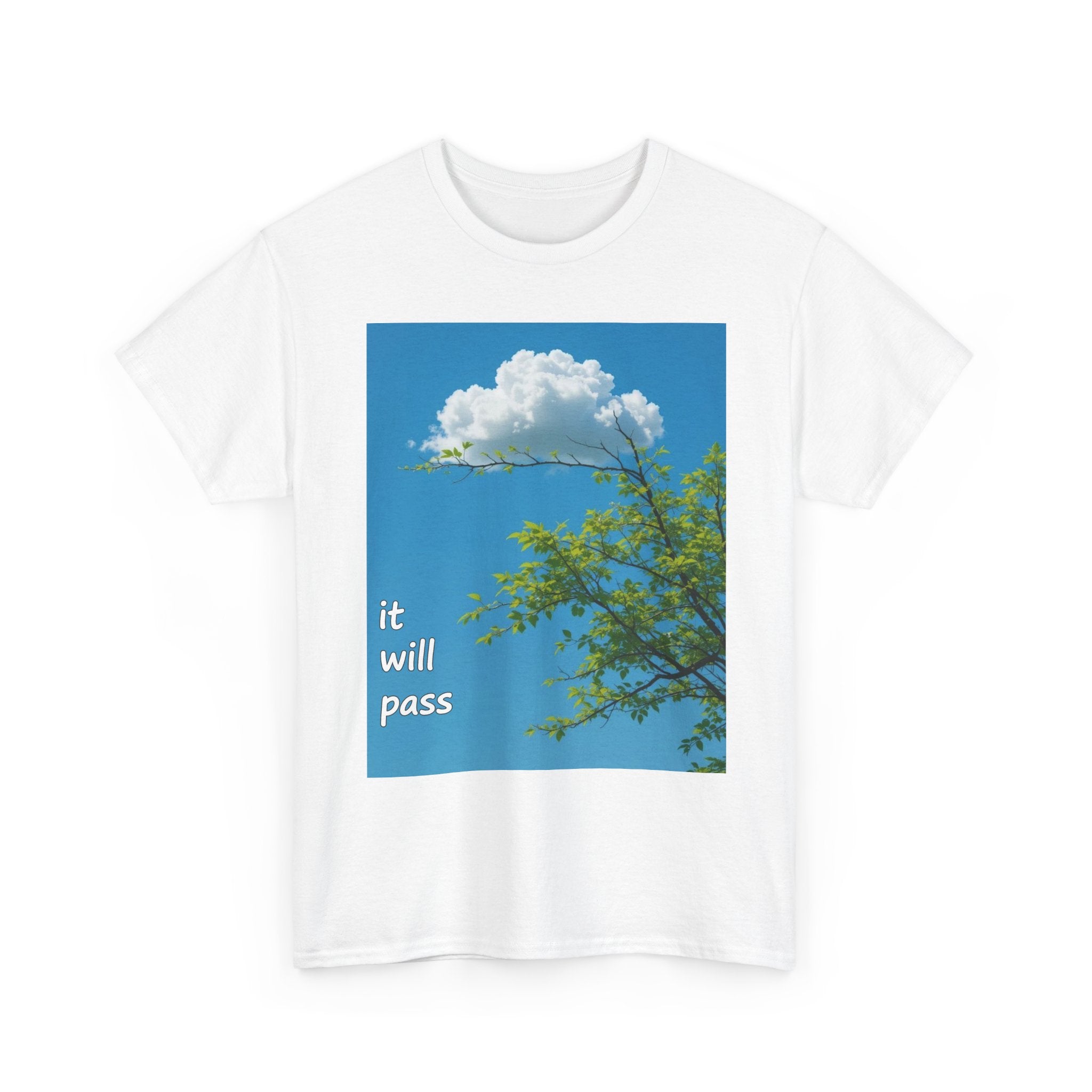 It Will Pass Tee — Comforting Cloud Graphic T‑Shirt ("it will pass" / "eventually")